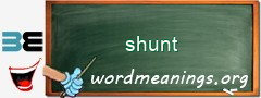 WordMeaning blackboard for shunt